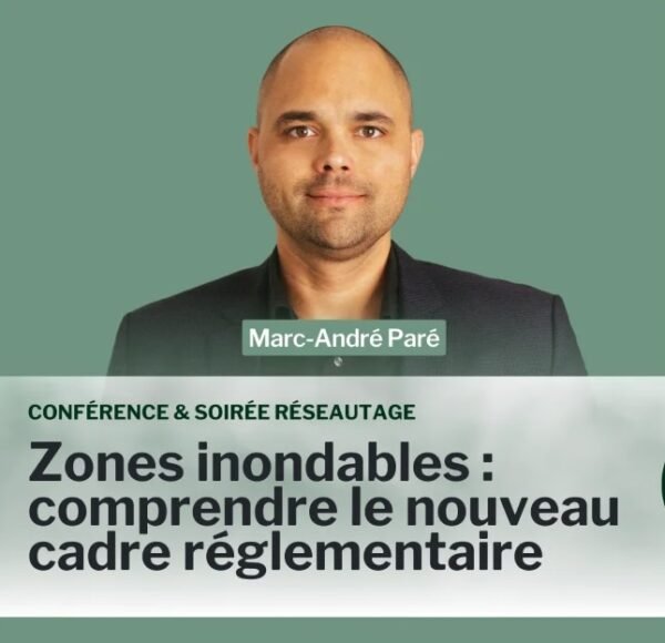 Enregistrement 25 août - Zones inondables : comprendre le nouveau cadre réglementaire